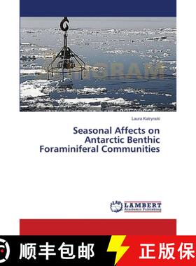 预订 Seasonal Affects on Antarctic Benthic Foraminiferal Communities [9783659539367]