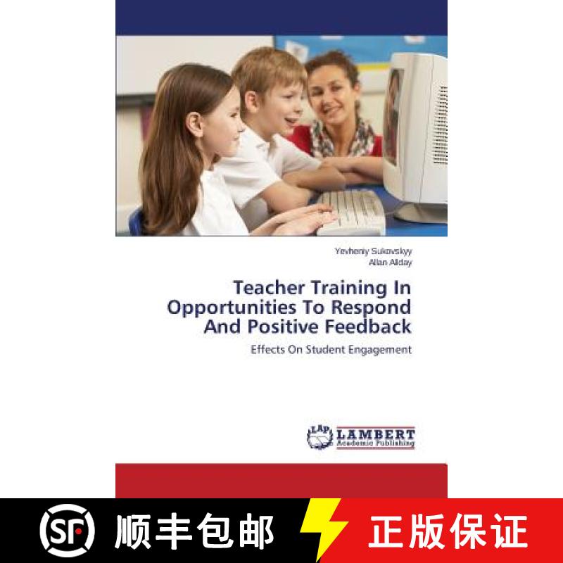 预订 Teacher Training In Opportunities To Respond And Positive Feedback [9783659645600]