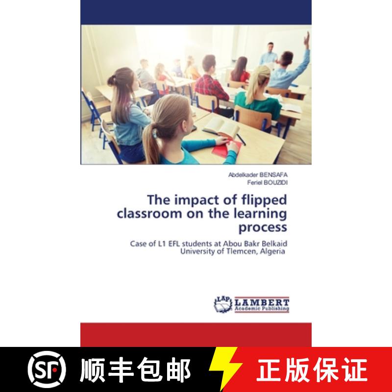 【2-3周达】The impact of flipped classroom on the learning process [9786207458585]