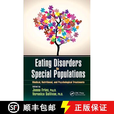 【3-4周达】精装 Eating Disorders in Special Populations: Medical, Nutritional, and Psychological Trea... [9781498759366]