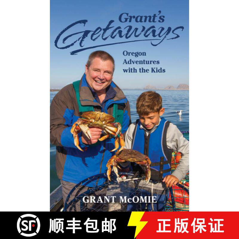 【3-4周达】Grant's Getaways: Oregon Adventures with the Kids [9781513260464]