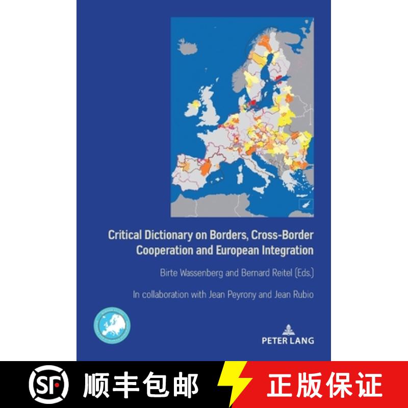 【2-3周达】Critical Dictionary on Borders, Cross-Border Cooperation and European Integration [9782807607927]