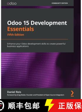 预订 Odoo 15 Development Essentials - Fifth Edition: Enhance your Odoo development skills to create p... [9781800200067]
