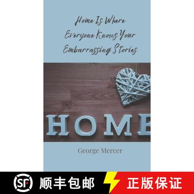 【3-4周达】Home Is Where Everyone Knows Your Embarrassing Stories [9783690859530]