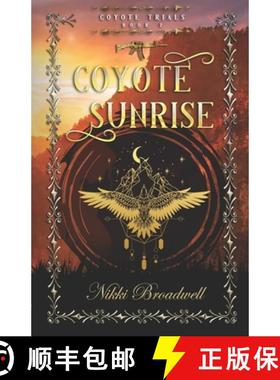 【3-4周达】Coyote Sunrise: a shapeshifting story [9780990669760]
