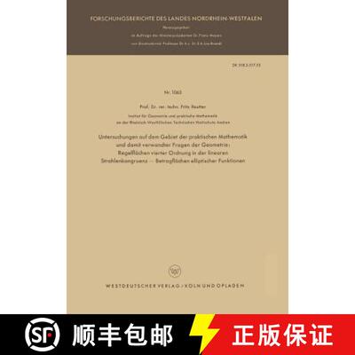 【3-4周达】Untersuchungen auf dem Gebiet der praktischen Mathematik und damit verwandter Fragen der G... [9783663065043]