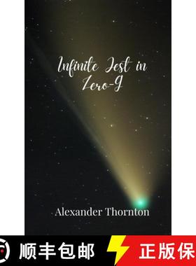 预订 Infinite Jest in Zero-G [9781805679752]