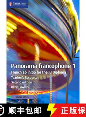 预订 Panorama francophone 1 Teacher's Resource with Cambridge Elevate: French ab Initio for the IB Di... [9781108610469]