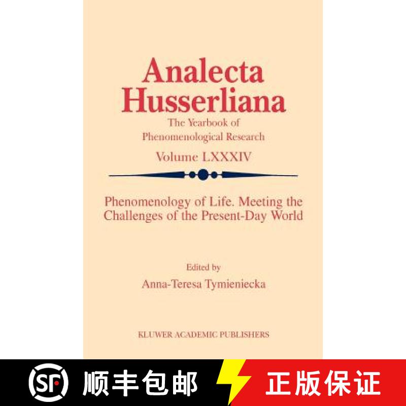 【4周达】Phenomenology of Life. Meeting the Challenges of the Present-Day World: Meeting the Challeng... [9789048166602]