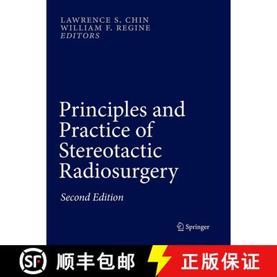 【3-4周达】Principles and Practice of Stereotactic Radiosurgery (Second Edition 2015) (Second Edition... [9781493938506]