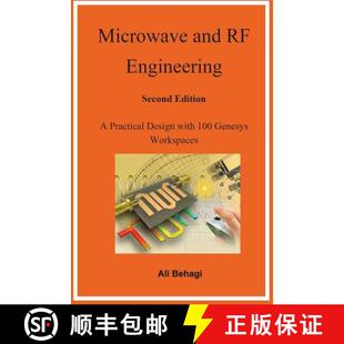 【3-4周达】Microwave and RF Engineering -Second Edition: A Practical Design with 100 Genesys Workspaces [9780983546054]