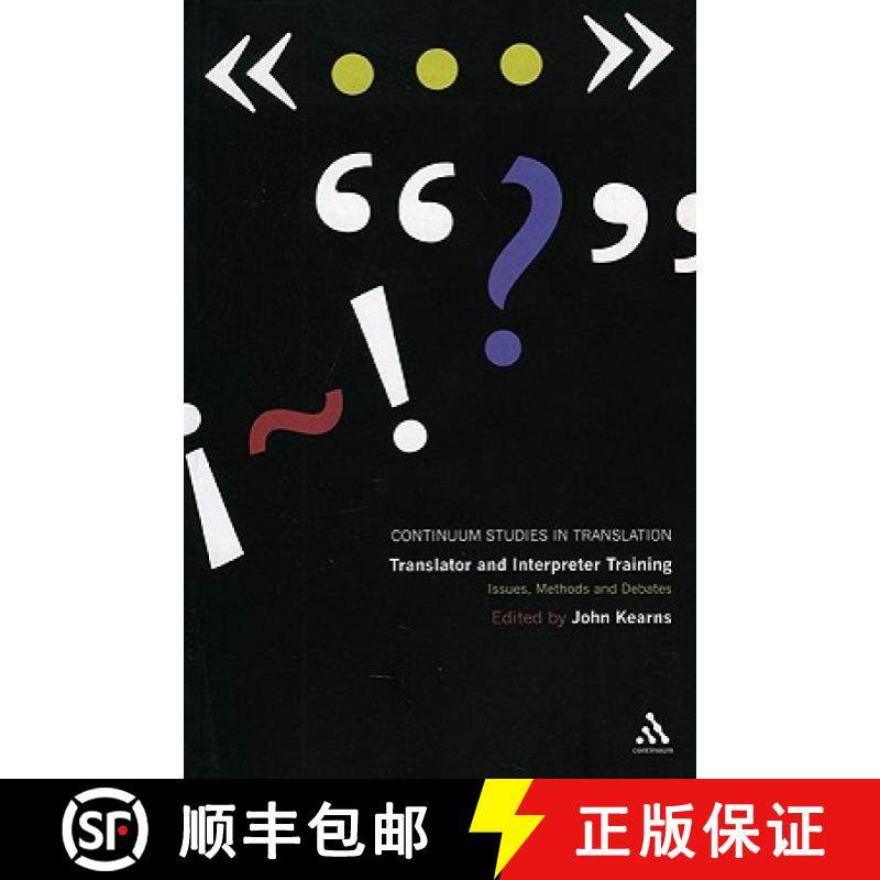 预订 Translator and Interpreter Training: Issues, Methods and Debates [9780826498069]