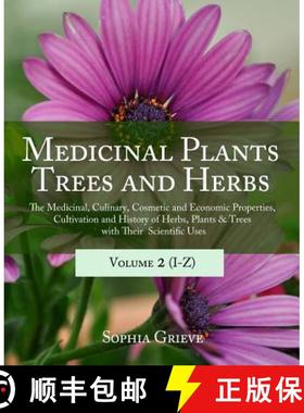 预订 Medicinal Plants, Trees and Herbs (Vol. 2): The Medicinal, Culinary, Cosmetic and Economic Prope... [9781893774766]