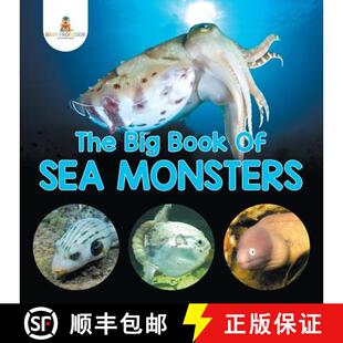【3-4周达】The Big Book Of Sea Monsters (Scary Looking Sea Animals) [9781682128848]
