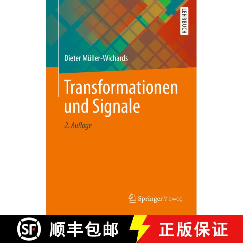 【3-4周达】Transformationen und Signale (2., überarb. u. erw. Aufl. 2013) [9783658011024] - 实物图