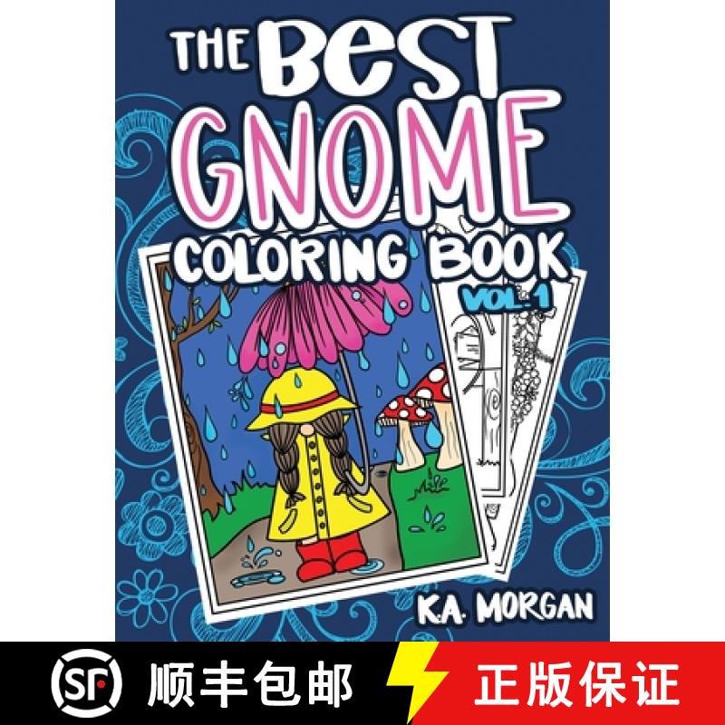 【3-4周达】The Best Gnome Coloring Book Volume One: Art Therapy for Adults [9781939049568]