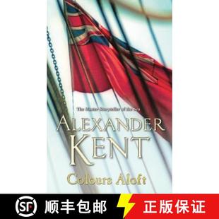 Richard and Bolitho The Colours unputdownable action adventures adv... Aloft all 4周达 9780099591641