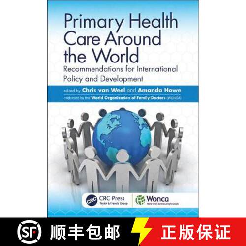 【3-4周达】Primary Health Care around the World: Recommendations for International Policy and Develop... [9781138498679]