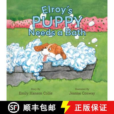 【3-4周达】Elroy's Puppy Needs a Bath [9781962416580]