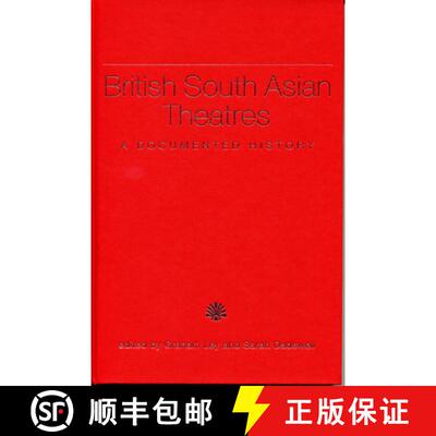 【3-4周达】精装 British South Asian Theatres: A Documented History (with Accompanying DVD) [With DVD] [9780859898324]