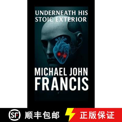 【3-4周达】Underneath His Stoic Exterior [9781326465551]