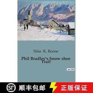Snow shoe 预订 9791041825622 Bradley Trail Phil