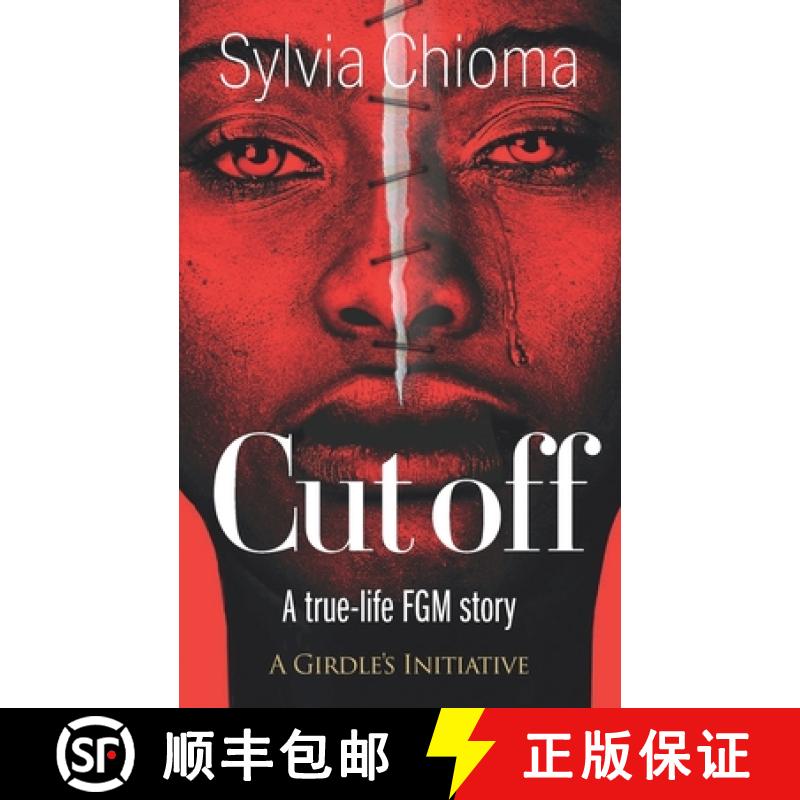 【3-4周达】Cutoff: A true-life FGM story [9781861513199]