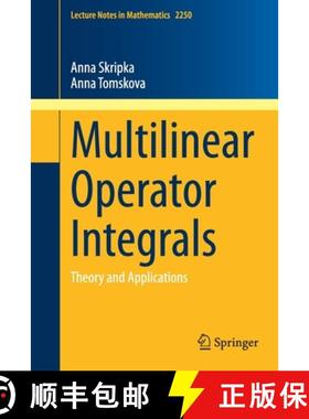 【3-4周达】Multilinear Operator Integrals : Theory and Applications [9783030324056]