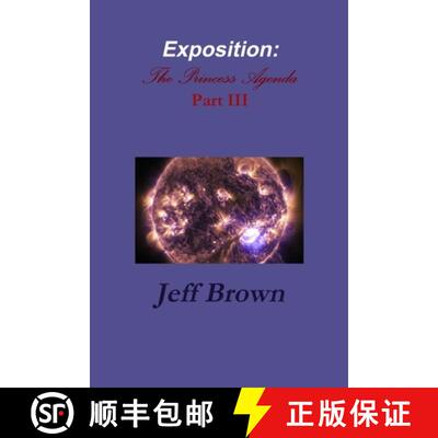 【3-4周达】Exposition: The Princess Agenda Part III: The Princess Agenda Part III [9781794777514]
