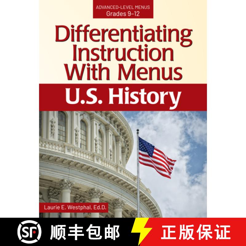 【4周达】Differentiating Instruction with Menus: U.S. History : Differentiation Through Student-Cente... [9781646320547]