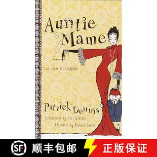 【3-4周达】Auntie Mame: An Irreverent Escapade [9780767908191]