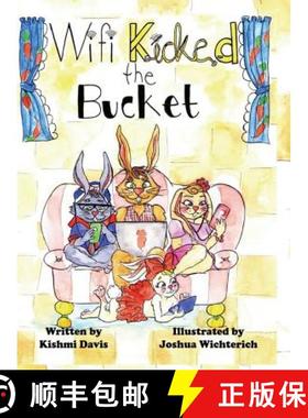 【3-4周达】Wi-Fi Kicked the Bucket [9780997804829]