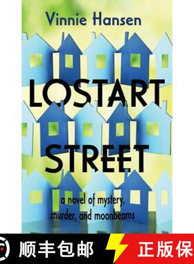 【3-4周达】Lostart Street: a novel of mystery, murder, and moonbeams [9780997467444]