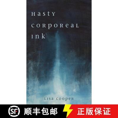 【3-4周达】Hasty Corporeal Ink [9798385231058]