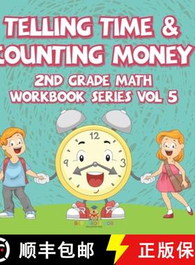 预订 Telling Time & Counting Money | 2nd Grade Math Workbook Series Vol 5 [9798869449337]