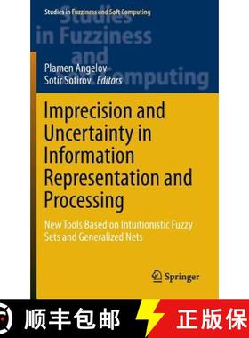 【3-4周达】Imprecision and Uncertainty in Information Representation and Processing : New Tools Based... [9783319263014]