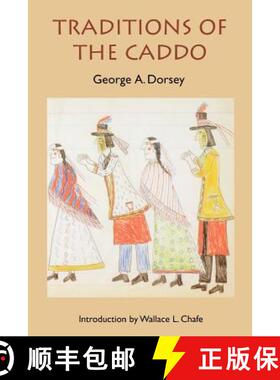 【3-4周达】Traditions of the Caddo [9780803266025]