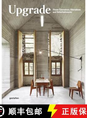 Upgrade: Home Extensions, Alterations and Refurbishments [9783899556995]