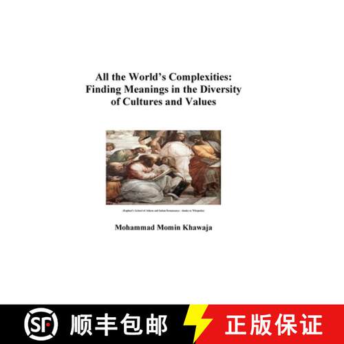 【3-4周达】All the World's Complexities: Finding Meanings in the Diversity of Cultures and Values: Di... [9781257017232]
