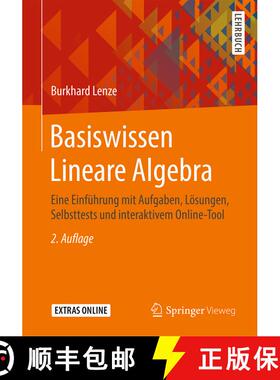【3-4周达】Basiswissen Lineare Algebra: Eine Einführung mit Aufgaben, Lösungen, Selbsttests und int... [9783658299682]