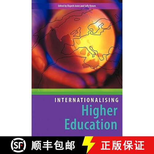【3-4周达】Internationalising Higher Education: Enhancing Learning, Teaching and Curriculum [9780415419901]