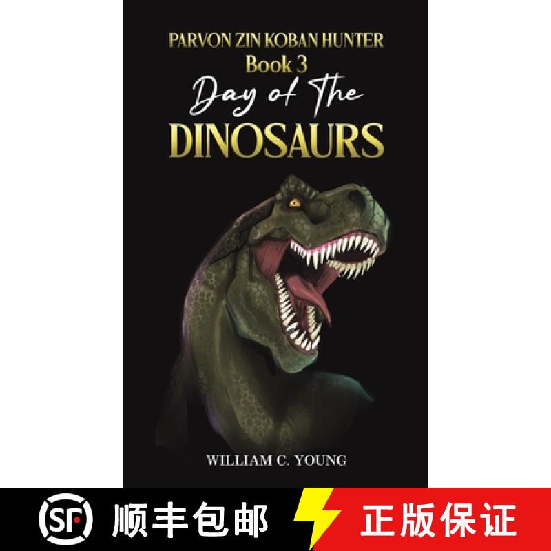 【3-4周达】Parvon Zin Koban Hunter Book 3: Day of the Dinosaurs [9781035878857]