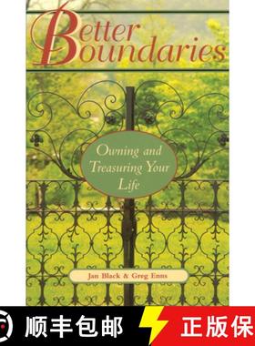 预订 Better Boundaries: Owning and Treasuring Your Life [9781572241077]