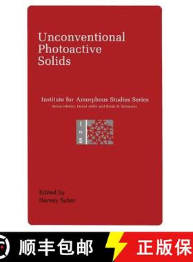 【3-4周达】Unconventional Photoactive Solids [9781461280521]