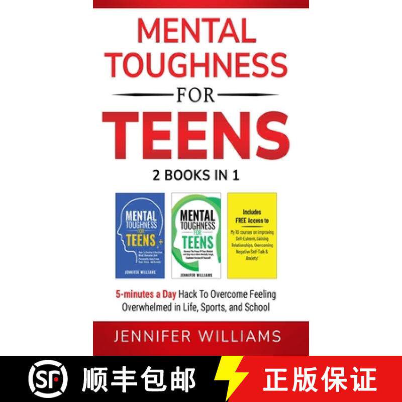预订 Mental Toughness For Teens : 2 Books In 1 - 5 Minutes a day Hack To Overcome Feeling Overwhelmed... [9781915818171]