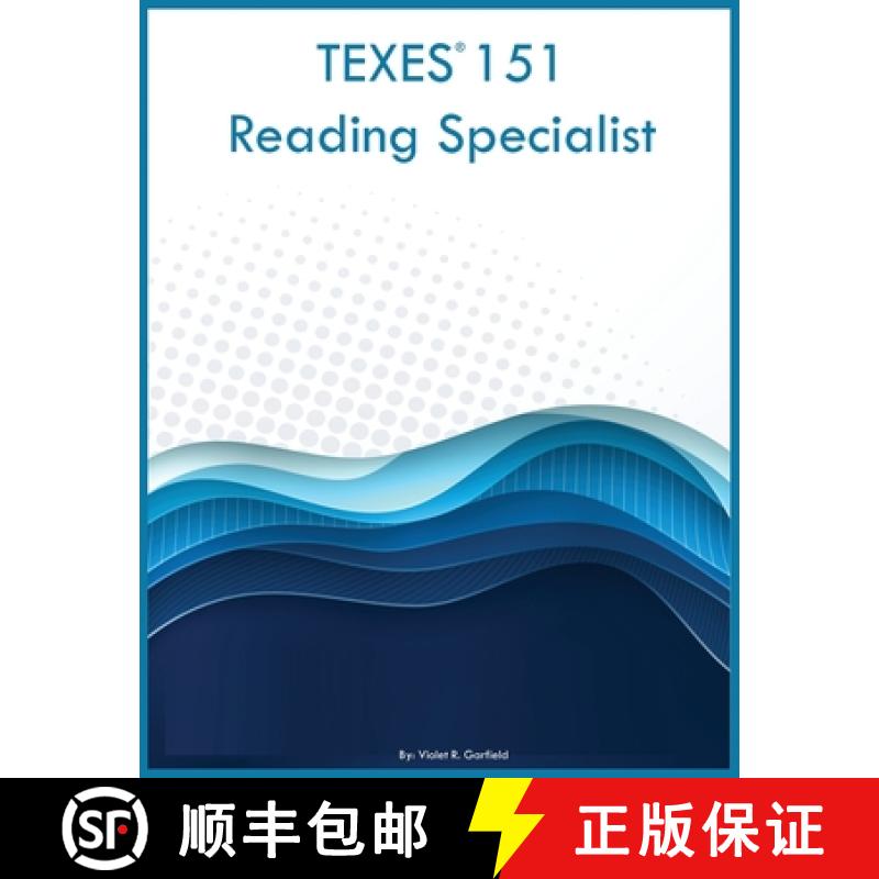【3-4周达】TEXES 151 Reading Specialist [9798868918995]