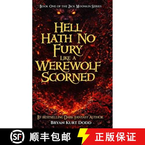【3-4周达】精装 Hell Hath No Fury Like a Werewolf Scorned [9798256000073]