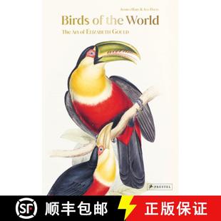 Elizabeth 9783791379876 Birds World The the 4周达 Gould Art