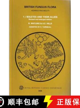 【3-4周达】British Fungus Flora: Agarics and Boleti 1: Boletes and Their Allies: Boletaceae: Strobilo... [9781872291895]