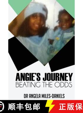 预订 Angie's Journey: Beating the Odds [9780692835777]